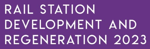 Rail Station Development And Regeneration 2023 - Ultimate Rail Calendar